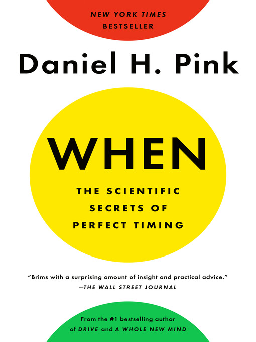 Title details for When by Daniel H. Pink - Wait list